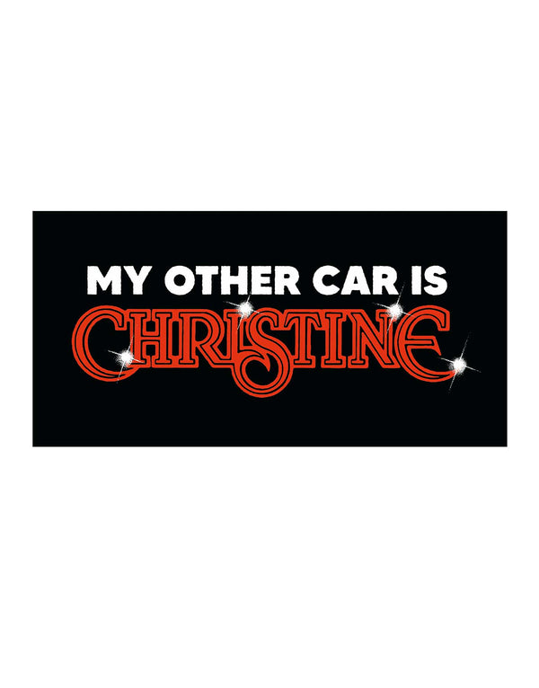 JOHN CARPENTER - MY OTHER CAR IS CHRISTINE - BUMPER STICKER