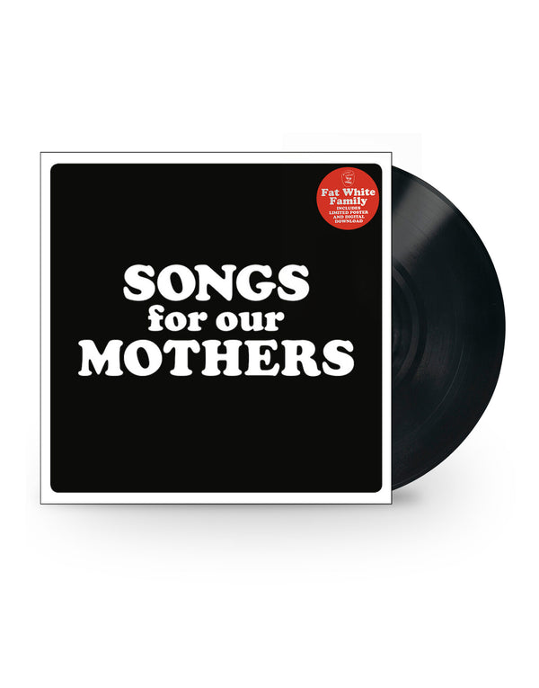 Fat White Family - Songs For Our Mothers LP