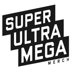 Super Ultra Mega Merchandise