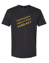 YARD ACT 2026 TOUR "YOU'RE GONNA NEED A LITTLE YARD ACT" TEE