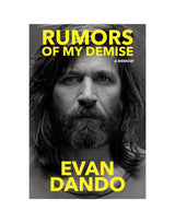 EVAN DANDO - RUMOURS OF MY DEMISE HARDCOVER BOOK